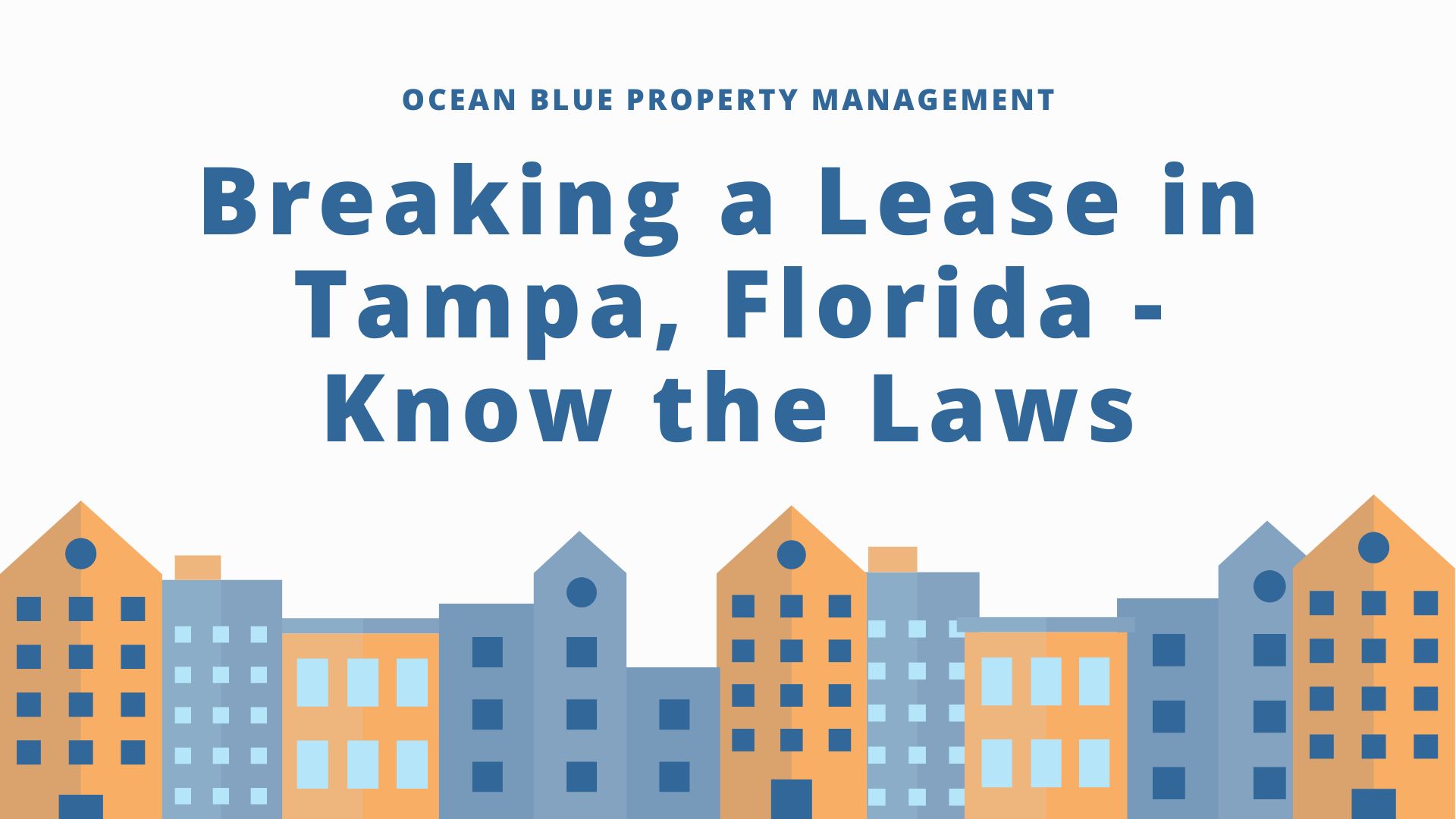 breaking a lease in Tampa Florida - Know the Laws